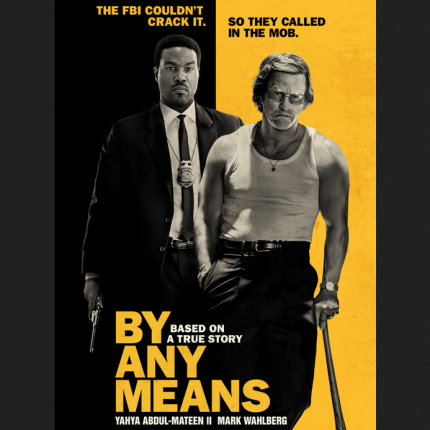 movie poster for by any means