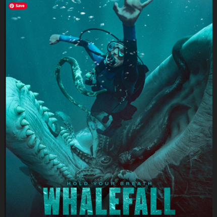 movie poster for Whalefall, a scubadiver being chased by a whale